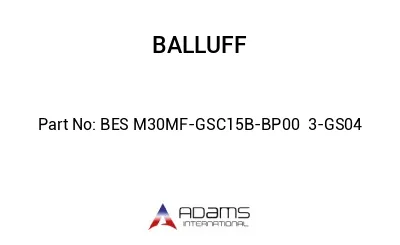 BES M30MF-GSC15B-BP00	3-GS04								