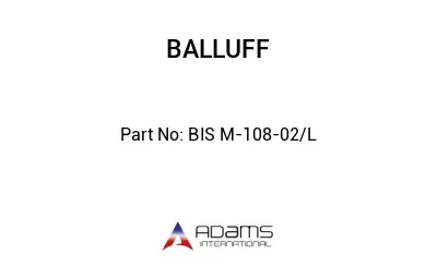 BIS M-108-02/L									