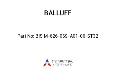 BIS M-626-069-A01-06-ST32									