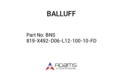 BNS 819-X492-D06-L12-100-10-FD									