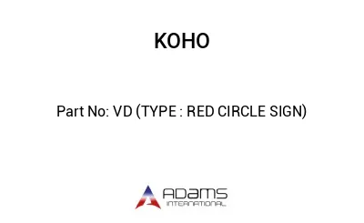 VD (TYPE : RED CIRCLE SIGN)
